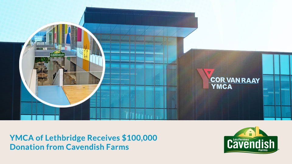 Cavendish Farms Community Galleria at the Cor Van Raay YMCA in Lethbridge